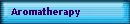 Aromatherapy